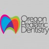 Oregon Pediatric Dentistry