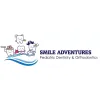 Smile Adventures Pediatric Dentistry & Orthodontics